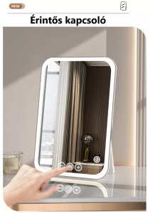 Érintős kozmetikai sminktükör, LED fényerő, támasztó, akkumulátor, fehér